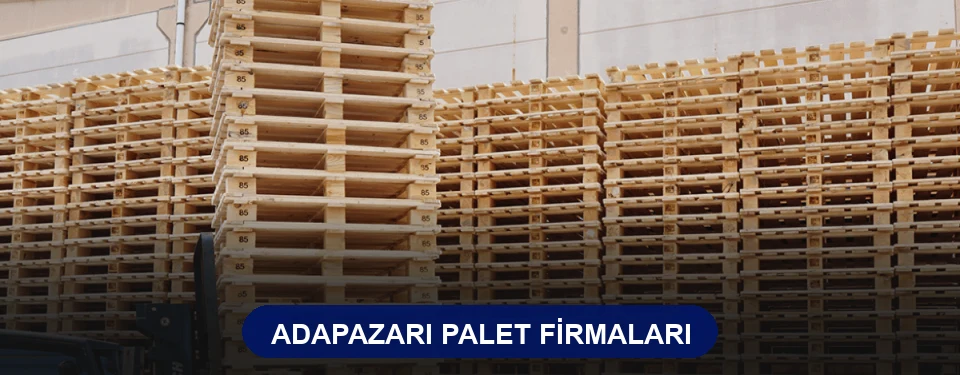 Adapazarı Ahşap Palet