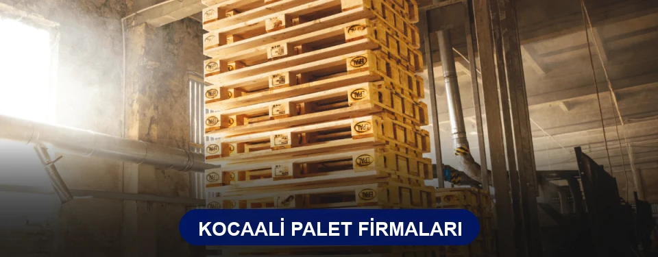 Kocaali Ahşap Palet